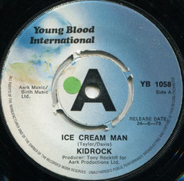 Kidrock - Ice Cream Man / Dream Dream Dream - UK Young Blood International YB 1058