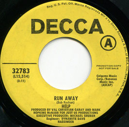 Help - Run Away / Keep In Touch - US  Decca 32783