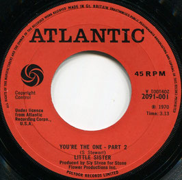 Little Sister ‎– You're The One (Part 2) /  You're The One (Part 1) - UK  Atlantic 2091-001
