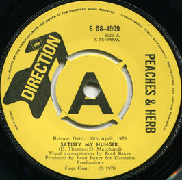 Peaches And Herb ‎- Satisfy My Hunger / It's Just A Game, Love - UK Direction S 58-4909