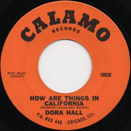Dora Hall - Bread And Butter / How Are Things In California - US Calamo 1091/1092