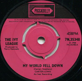 Ivy League (The) - My World Fell Down / When You’re Young - Uk Piccadilly 7N.35348