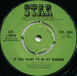 Lee Lynch ‎- Burning Bridges / If You Want To Be My Woman - UK  Star STS. 1001