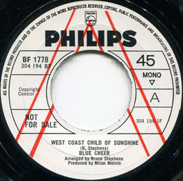 Blue Cheer - West Coast Child Of Sunshine / When It All Gets Old - UK Philips BF 1778