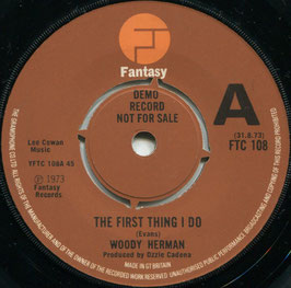 Woody Herman - The First Thing I Do / Freedom Jazz Band - UK Fantasy FTC 108