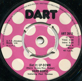 Hard Horse - (Get It) Up-Down / So Long I'm Moving On - UK Dart ART 2012