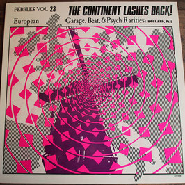 Various Artists ‎– Pebbles Vol. 23 The Continent Lashes Back! Holland Pt.2 - US AIP 10040