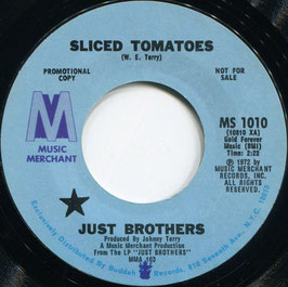 Just Brothers - Sliced Tomatoes /Sliced Tomatoes - US Music Merchant MS 1010