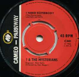 ? & The Mysterians ‎- I Need Somebody / 8 Teen - UK Cameo Parkway C441
