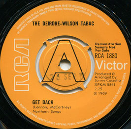 Deirdre-Wilson Tabac (The) - Get Back / Angel Baby - UK Rca RCA 1880