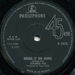 Strange Fox ‎– Bring It On Home / Time And Tide - UK Parlophone R 5876