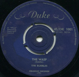 Bubbles (The) - The Wasp / Boppin' In The Barnyard - UK Duke 45/DK 1001