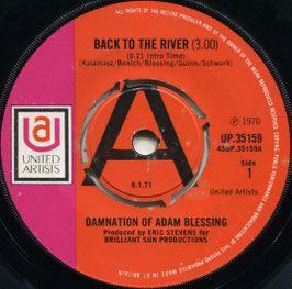 Damnation Of Adam Blessing - Back To The River / Driver - UK United Artists  UP 35159