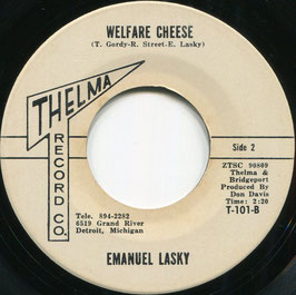 Emanuel Lasky - Crazy / Welfare Cheese - US Thelma T-101