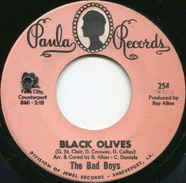 Bad Boys (The) - Black Olives / Love - US Paula 254