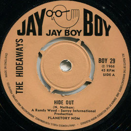 Hideaways (The) ‎- Hide Out / Jolly Joe - UK Jay Boy BOY 29