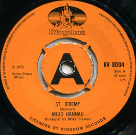Mojo Hannah - St. Jeremy / You'll Be Alright - UK Kingdom KV 8004