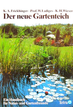 Der neue Gartenteich Handbuch für Natur- und Gartenfreunde