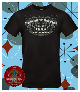 T Shirt "Teddy Boy Brotherhood"