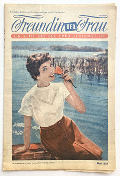 FREUNDIN DER FRAU Vintage Nähzeitschrift Modezeitschrift Modeheft mit Schnittmusterbogen - Mai 1957