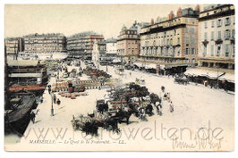 Alte Postkarte MARSEILLE - Le Quai de la Fraternité - 1905