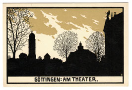 Alte Künstler-Postkarte GÖTTINGEN Am Theater um 1915