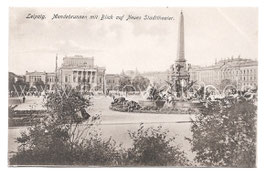 Alte  Postkarte LEIPZIG Mendebrunnen mit Blick auf Neues Stadttheater, um 1900