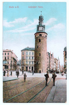 Alte  Postkarte HALLE Leipziger Turm 1914