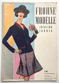 FROHNE MODELLE Modezeitschrift Modeheft mit Schnittmustern - Heft Nr. 1/ Frühjahr-Sommer 1966
