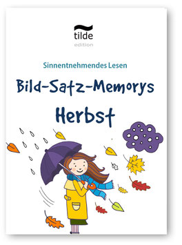 Leseverständnis trainieren mit Bild-Satz-Memorys: Herbst