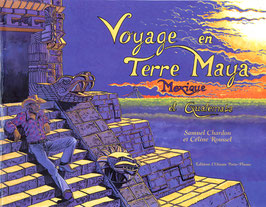 Voyage en terre Maya