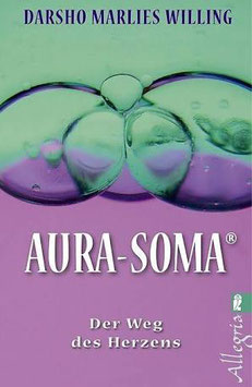 Aura-Soma, der Weg des Herzens, Darsho Marlies Willing
