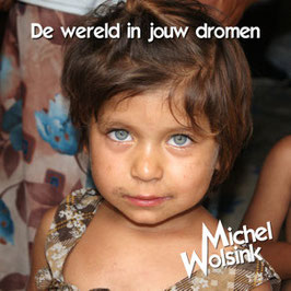 Nederlandstalige single 'De wereld in jouw dromen'