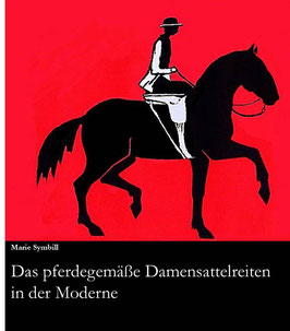 Pferdegemäßes Damensattelreiten in der Moderne