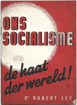 Ons Socialisme - de haat der wereld