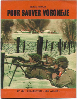 Collection 'Les Alliés' - N°30 Pour sauver Voroneje