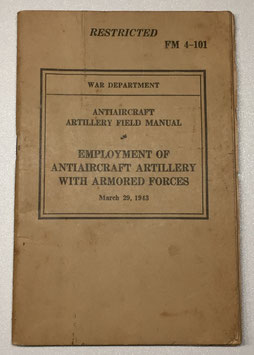 Antiaircraft Artillery Field Manual 1943