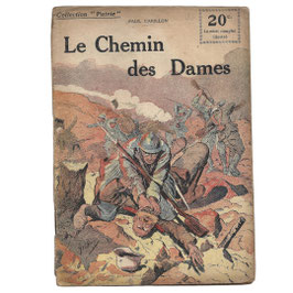 Collection Patrie N° 57 - Le Chemin des Dames