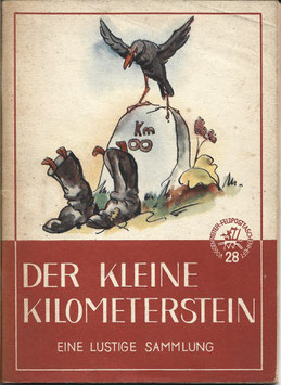Der kleine Kilometerstein