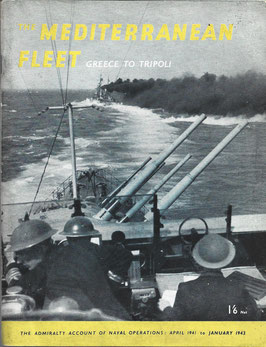 The Mediterranean Fleet - Greece to Tripoli