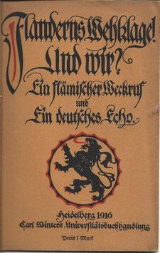 Flanderns Wehklage! Und wir? Ein flämischer Weckruf und ein deutsches Echo