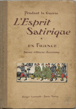 Pendant la Guerre - L'Esprit Satirique en France - 1916