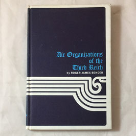 Air Organizations of the Third Reich Volume I