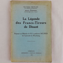 La Légende des Francs-Tireurs de Dinant - 1928