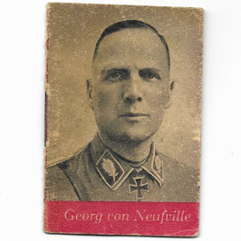 Helden der Wehrmacht - Georg von Neufville - 1942/43