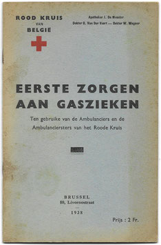 Rode Kruis van België - Eerste Zorgen aan gaszieken - 1938