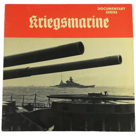 Kriegsmarine - Die Deutsche Kriegsmarine auf allen Meeren der Welt 1.+2. Teil