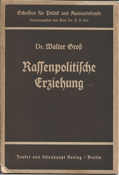 Rassenpolitische Erziehung - 1942