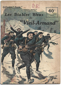Les Diables bleus au "Vieil Armand" - 1917