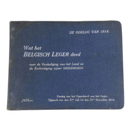 De oorlog van 1914 - Wat het Belgisch leger deed